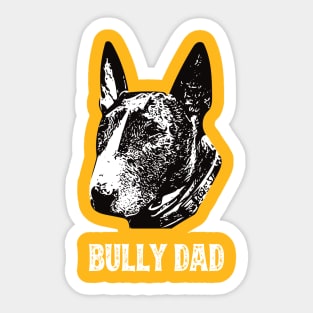 Bull Terrier Dad Sticker